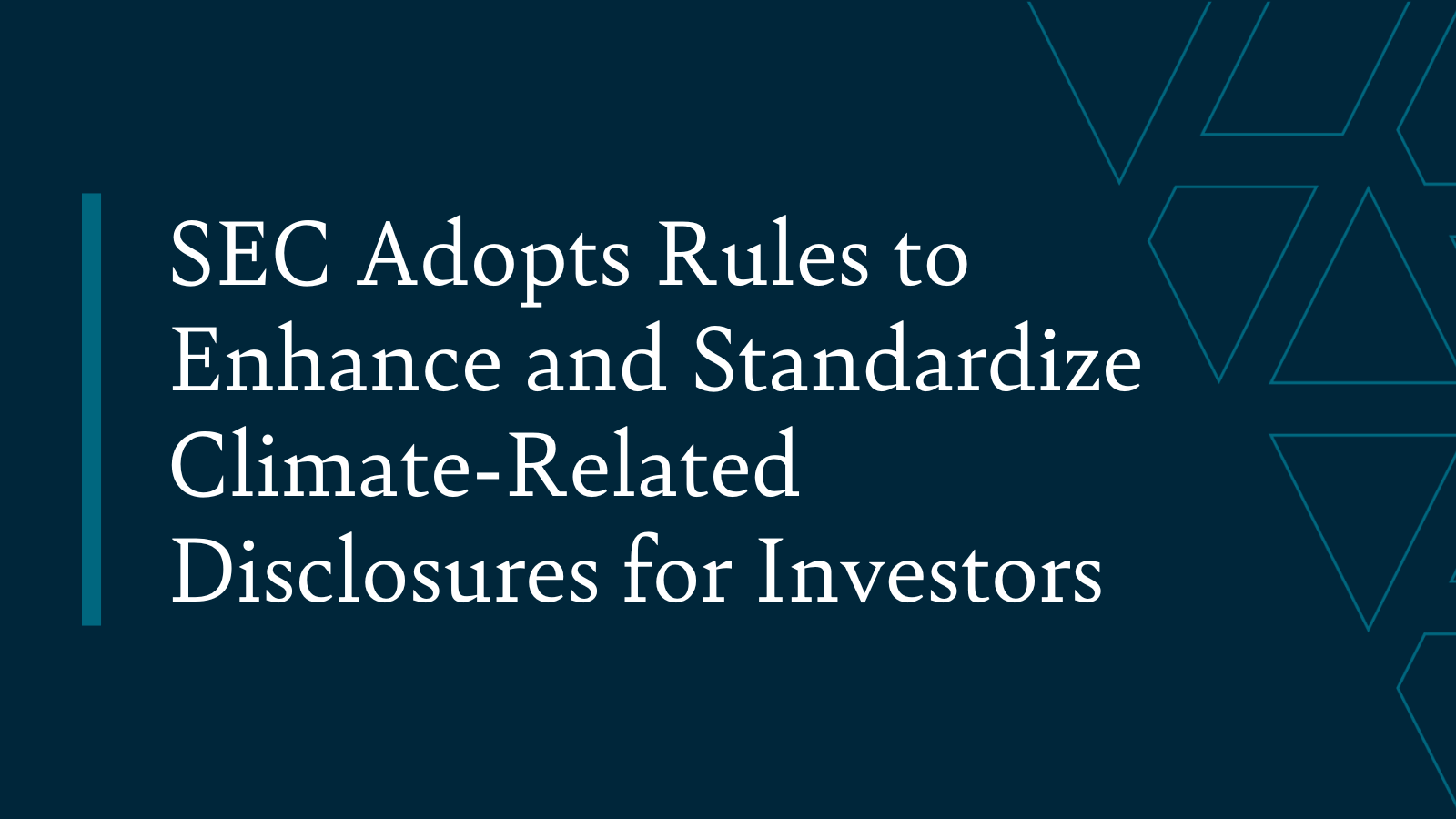 Sec Adopts Rules To Enhance And Standardize Climate Related Disclosures